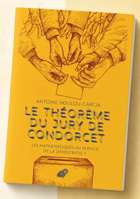Le théorème de Condorcet, caution scientifique invoquée par tous les camps