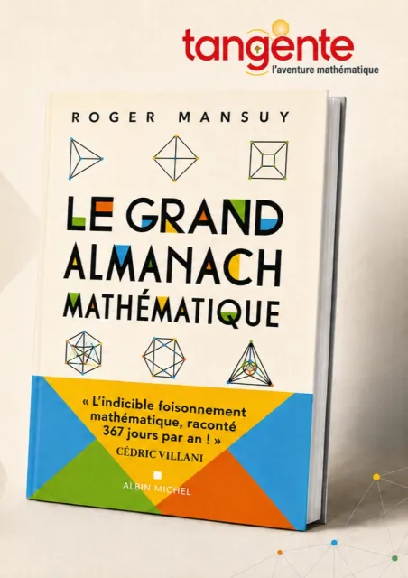 Prix Tangente 2026 : Roger Mansuy distingué pour son Grand almanach mathématique