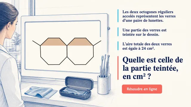 Les lunettes : calculer l'aire de la partie teintée | Tangente