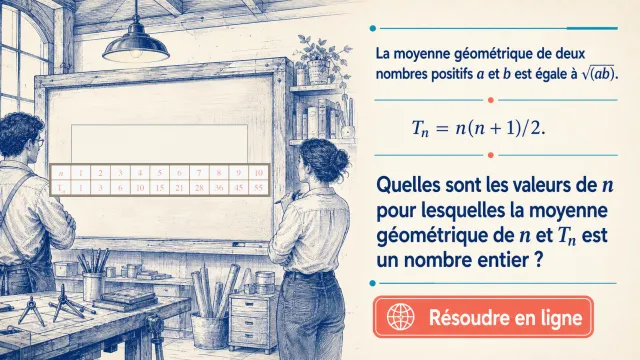 Moyenne géométrique et nombres triangulaires | Tangente