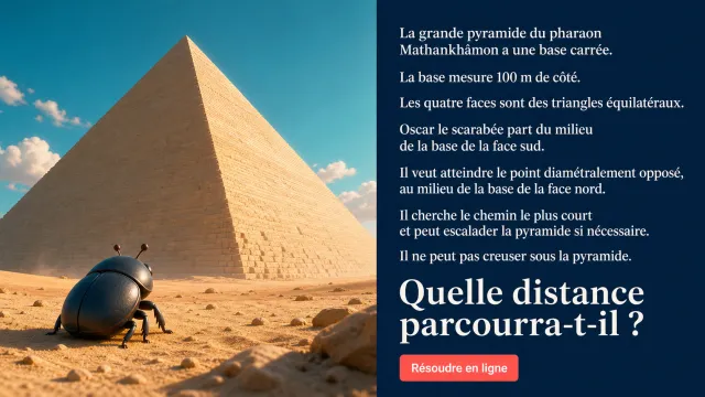 La grande pyramide – Chemin le plus court | Tangente
