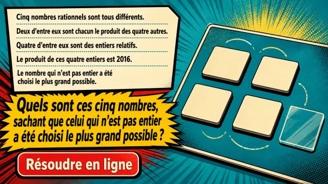 Devine les nombres : cinq rationnels à trouver | Tangente
