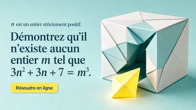 Démontrez qu'un entier est introuvable : preuve | Tangente