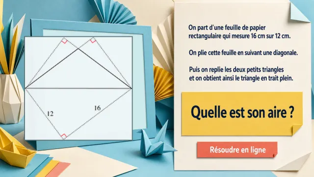 Pliage : les mathématiques cachées dans l'origami | Tangente
