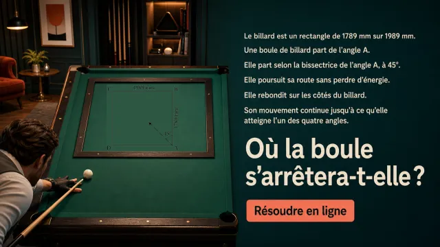 ♦♦♦ Le billard