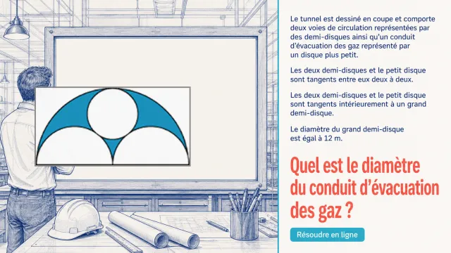 Le tunnel : volume et géométrie des solides | Tangente
