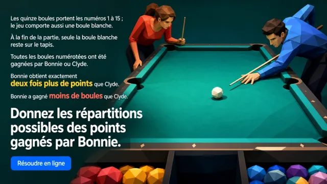 C'est du billard : partage de points à résoudre | Tangente