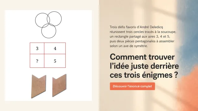 MES PROBLÈMES PRÉFÉRÉS - André Deledicq | Tangente